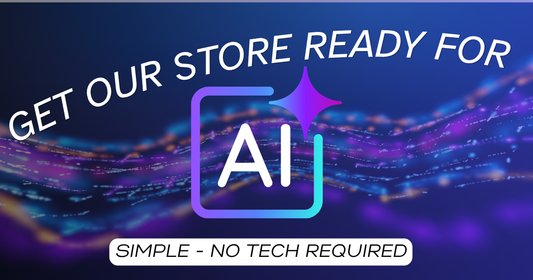 Simple Ways to Prepare Your Shopify Store for AI Commerce (No Tech Overhaul Needed)